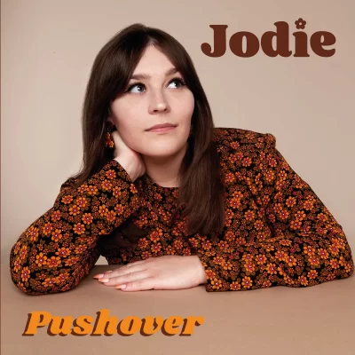 Jodie . Pushover